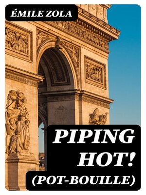 cover image of Piping Hot! (Pot-Bouille)